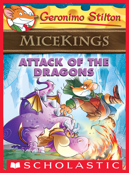 Title details for Attack of the Dragons by Geronimo Stilton - Wait list